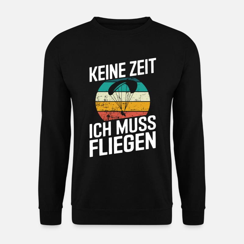 Keine Zeit Fliegen Retro Paragleiter Gleitschirm - Unisex Pullover - Schwarz