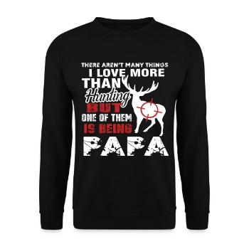 Hunting Love Hunting And Being Papa - Unisex Sweatshirt - black - Front - Alina (178cm) & Michal (187cm)