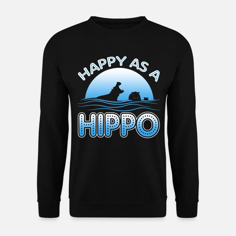 Happy As A Hippo - Unisex Sweatshirt - black