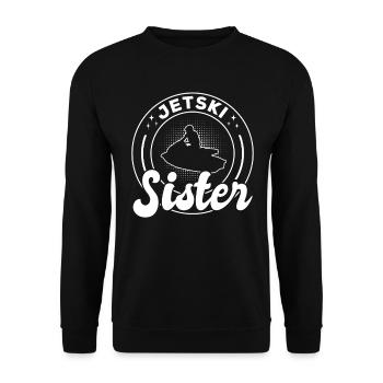 Jetski Sister Jetski Driver Jetski Sister Jetski - Unisex Pullover - Schwarz - Vorne - Alina (178cm) & Michal (187cm)
