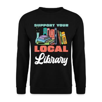 Unterstütze Deine Lokale Bibliothek Bücher Lesen - Unisex Pullover - Schwarz - Vorne - Alina (178cm) & Michal (187cm)