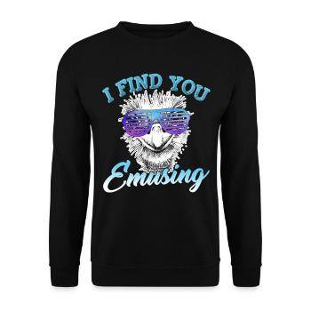 Emu I Find You Emusing - Unisex Sweatshirt - black - Front - Alina (178cm) & Michal (187cm)