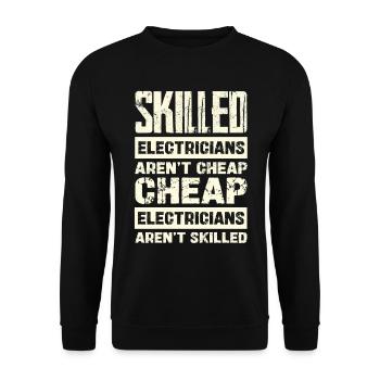 Les électriciens expérimentés ne sont pas bon marché - Sweat-shirt Unisexe - noir - Devant - Alina (178cm) & Michal (187cm)