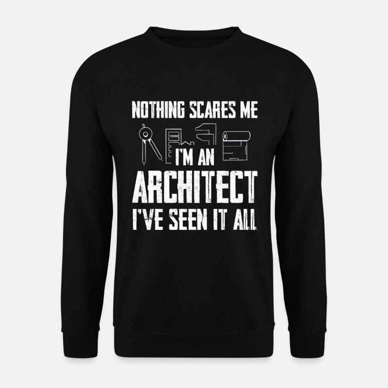Rien ne me choque : je suis architecte - Sweat-shirt Unisexe - noir