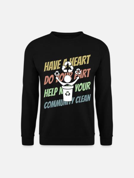 Littering, pollution, environmental awareness - Unisex Sweatshirt - black