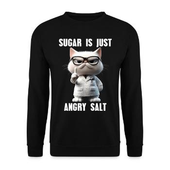 Suagar Is Just Angry Salt Meme Cat Science - Unisex Sweatshirt - black - Front - Alina (178cm) & Michal (187cm)