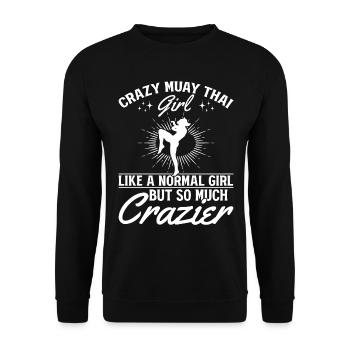 Crazy Muay Thai girl Muay Thai Girl Thai Boxing - Unisex Pullover - Schwarz - Vorne - Alina (178cm) & Michal (187cm)