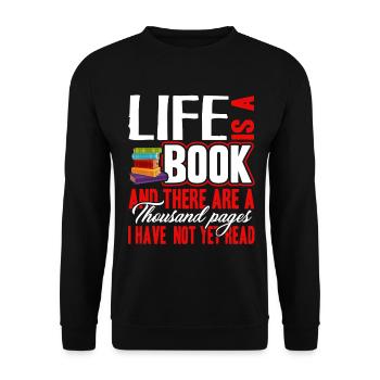 Book Life Is A Book - Unisex Sweatshirt - black - Front - Alina (178cm) & Michal (187cm)