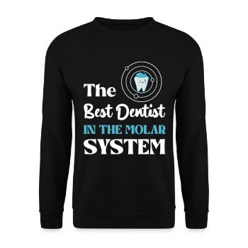 The Best Dentist in the Molar System - Unisex Sweatshirt - black - Front - Alina (178cm) & Michal (187cm)