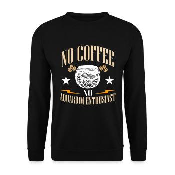 Passionné d’aquarium Pas de café pas de café Aquascape - Sweat-shirt Unisexe - noir - Devant - Alina (178cm) & Michal (187cm)