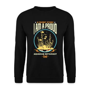Aquarium Enthusiast A Short Story I Am Fishkeeper - Unisex Pullover - Schwarz - Vorne - Alina (178cm) & Michal (187cm)