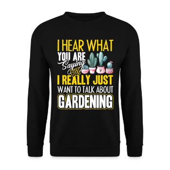 Gardening Talk About Gardening - Unisex Sweatshirt - black - Front - Alina (178cm) & Michal (187cm)
