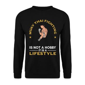 Muay Thai fighting is not just a hobby it is a lif - Unisex Sweatshirt - black - Front - Alina (178cm) & Michal (187cm)