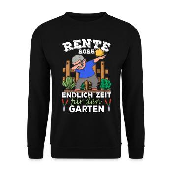 Rente 2025 Rentner Garten Gärtner Ruhestand Opa - Unisex Pullover - Schwarz - Vorne - Alina (178cm) & Michal (187cm)