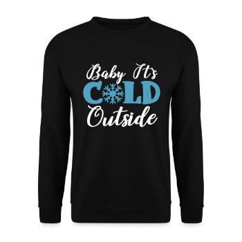 Baby It's Cold Outside Schneeflocke Wintermotiv - Unisex Pullover - Schwarz - Vorne - Alina (178cm) & Michal (187cm)