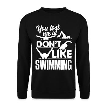 Swimming You Lost Me At I Don't Like Swimming - Unisex Sweatshirt - black - Front - Alina (178cm) & Michal (187cm)