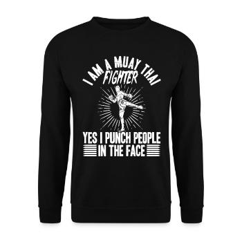 I am a Muay Thai fighter yes I punch people in the - Unisex Pullover - Schwarz - Vorne - Alina (178cm) & Michal (187cm)