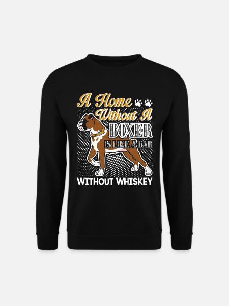 A Home Without A Boxer - Unisex Sweatshirt - black