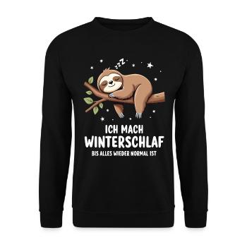 Ich Mach Winterschlaf Bis Alles Wieder Normal Ist - Unisex Pullover - Schwarz - Vorne - Alina (178cm) & Michal (187cm)