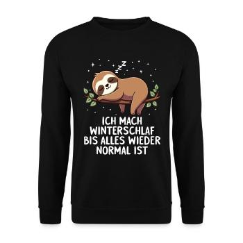 Ich Mach Winterschlaf Bis Alles Wieder Normal Ist - Unisex Pullover - Schwarz - Vorne - Alina (178cm) & Michal (187cm)