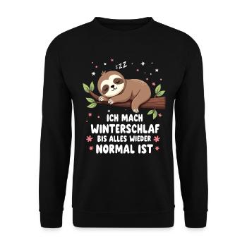 Ich Mach Winterschlaf Bis Alles Wieder Normal Ist - Unisex Pullover - Schwarz - Vorne - Alina (178cm) & Michal (187cm)