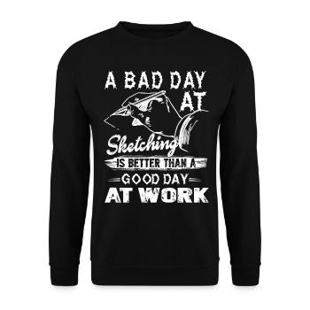 A Bad Day At Sketching - Unisex Sweatshirt - black - Front - Alina (178cm) & Michal (187cm)
