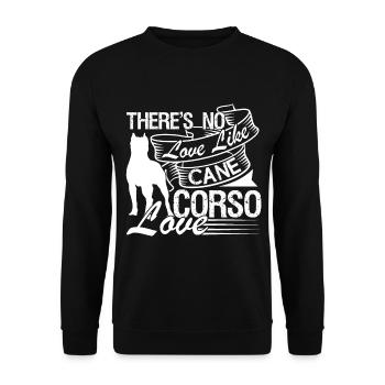 Cane Corso There's No Love Like Cane Corso - Unisex Sweatshirt - black - Front - Alina (178cm) & Michal (187cm)