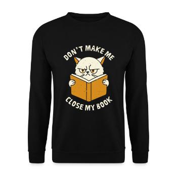Zwinge mich nicht, mein Buch zu schließen - Unisex Pullover - Schwarz - Vorne - Alina (178cm) & Michal (187cm)