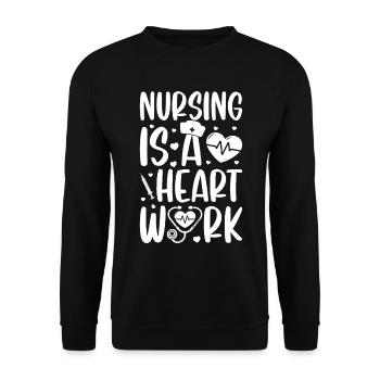 Hospital Nurse - Nursing is a heart work - Unisex Sweatshirt - black - Front - Alina (178cm) & Michal (187cm)