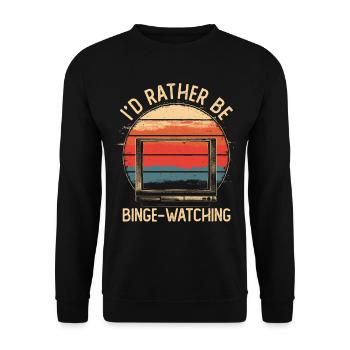 I'd Rather Be Binge Watching Movies Series Retro - Unisex Sweatshirt - black - Front - Alina (178cm) & Michal (187cm)