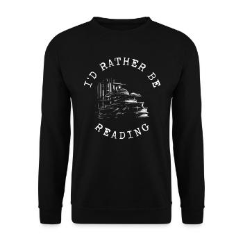 I'd Rather Be Reading Book Lovers Books - Unisex Sweatshirt - black - Front - Alina (178cm) & Michal (187cm)
