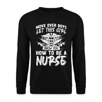 Move over boys let this girl show you how to be a - Unisex Pullover - Schwarz - Vorne - Alina (178cm) & Michal (187cm)