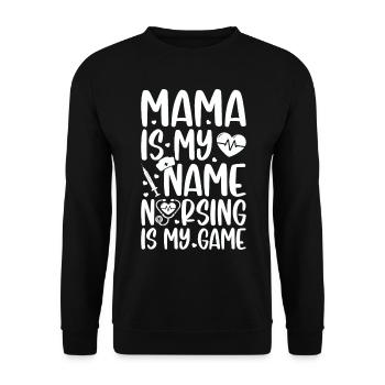 Mama is my name nursing is my game - Mama Nurse - Unisex Pullover - Schwarz - Vorne - Alina (178cm) & Michal (187cm)