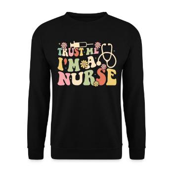 Citations drôles d’infirmières pour étudiants en soins infirmiers - Croyez-moi, je suis - Sweat-shirt Unisexe - noir - Devant - Alina (178cm) & Michal (187cm)