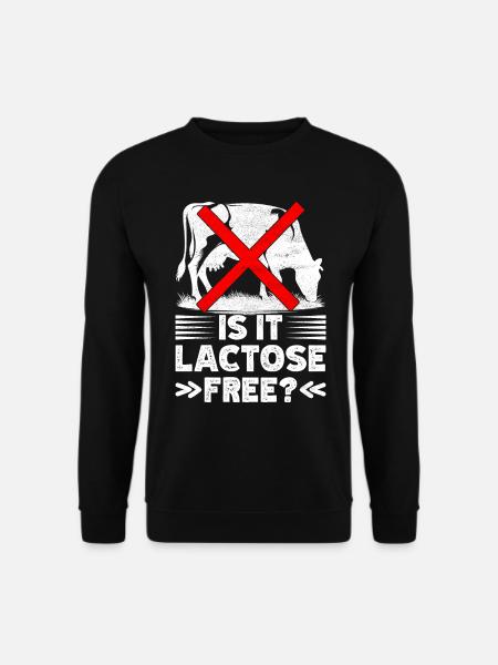 Lactose intolerance Lactose intolerant - Unisex Sweatshirt - black
