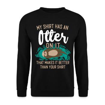 Loutre Ma chemise a une loutre dessus - Sweat-shirt Unisexe - noir - Devant - Alina (178cm) & Michal (187cm)