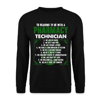 10 Reasons To Be With A Pharmacy Technician - Unisex Sweatshirt - black - Front - Alina (178cm) & Michal (187cm)