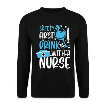 Safety first drink with a nurse - Funny Nurse Meme - Unisex Sweatshirt - black - Front - Alina (178cm) & Michal (187cm)