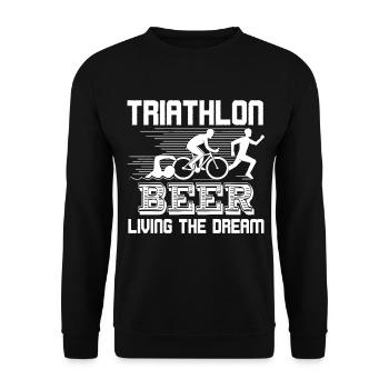 Triathlon And Beer Living The Dream - Unisex Sweatshirt - black - Front - Alina (178cm) & Michal (187cm)