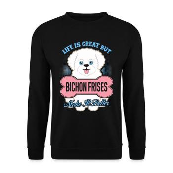 Bichon Frises Make Life Better - Unisex Sweatshirt - black - Front - Alina (178cm) & Michal (187cm)