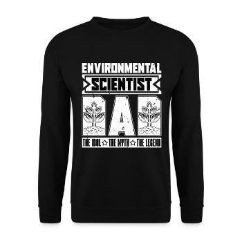 Environmental Scientist Dad The Idol Agriculturist - Unisex Sweatshirt - black - Front - Alina (178cm) & Michal (187cm)