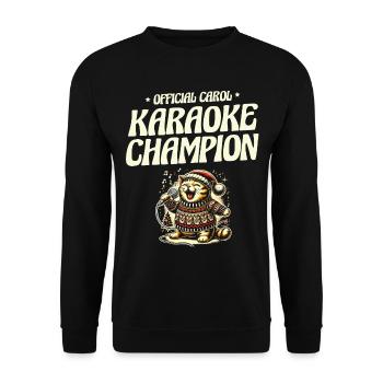 Official Carol Karaoke Champion! Christmas - Unisex Sweatshirt - black - Front - Alina (178cm) & Michal (187cm)