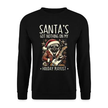 Der Weihnachtsmann nichts auf Weihnachts Playlist - Unisex Pullover - Schwarz - Vorne - Alina (178cm) & Michal (187cm)