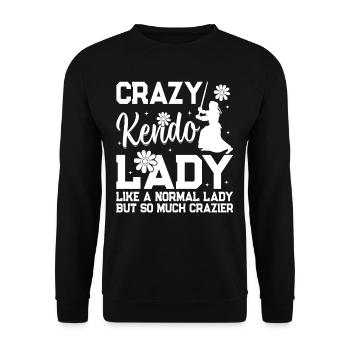 Folle de Kendo comme une dame normale mais tellement cr - Sweat-shirt Unisexe - noir - Devant - Alina (178cm) & Michal (187cm)