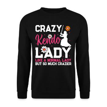 Folle de Kendo comme une dame normale mais tellement cr - Sweat-shirt Unisexe - noir - Devant - Alina (178cm) & Michal (187cm)