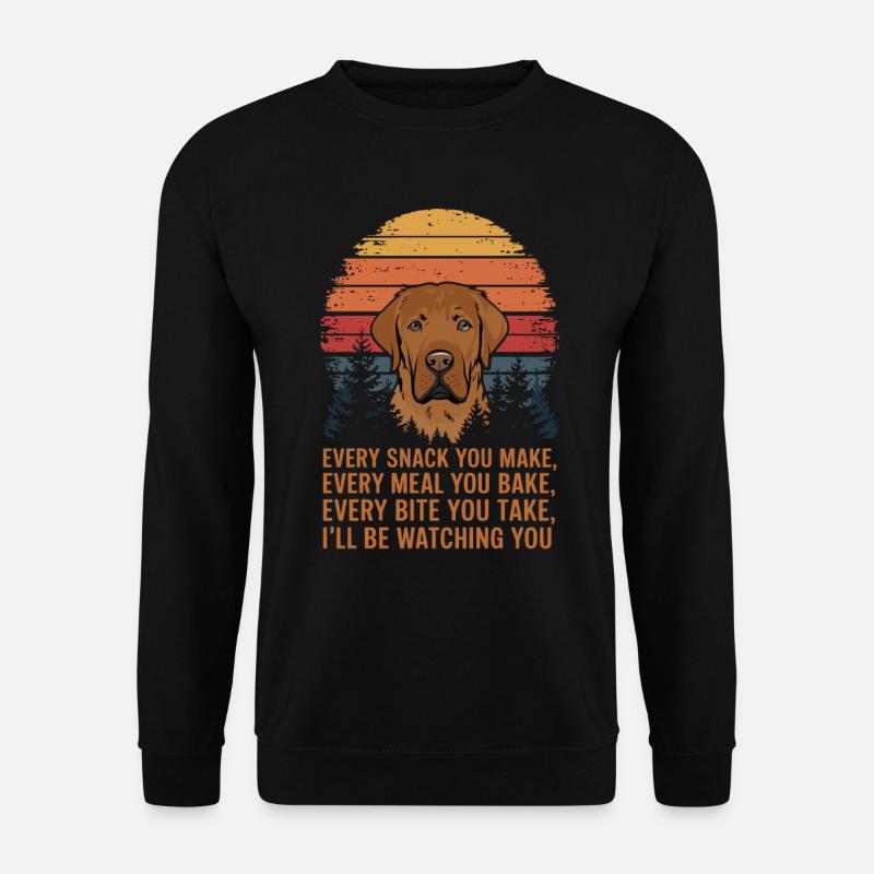 Labrador is watching you - Unisex Pullover - Schwarz