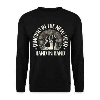 Ring in New Year Hand in Hand, Couple Goals, Love - Unisex Sweatshirt - black - Front - Alina (178cm) & Michal (187cm)