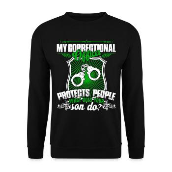My Son Is A Correctional Officer - Unisex Sweatshirt - black - Front - Alina (178cm) & Michal (187cm)