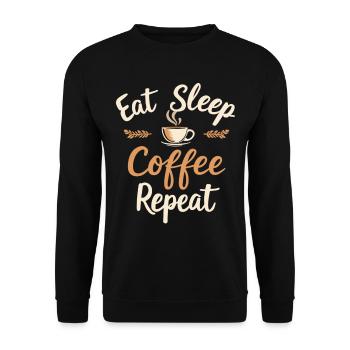 Eat Sleep Coffee Repeat Coffee Funny Coffee - Unisex Sweatshirt - black - Front - Alina (178cm) & Michal (187cm)