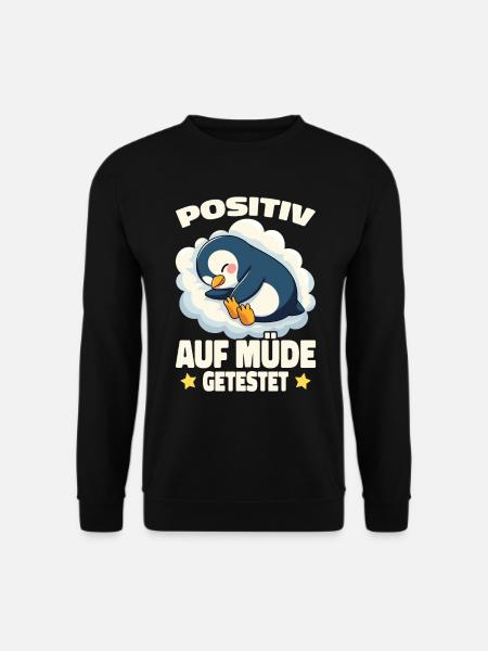 Testé positif pour la chemise de nuit fatiguée - Sweat-shirt Unisexe - noir